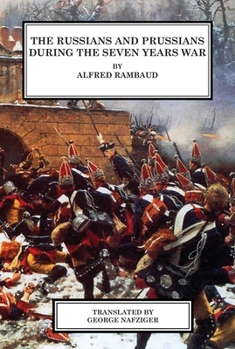 Hardcover The Russians and Prussians in the Seven Years War Book