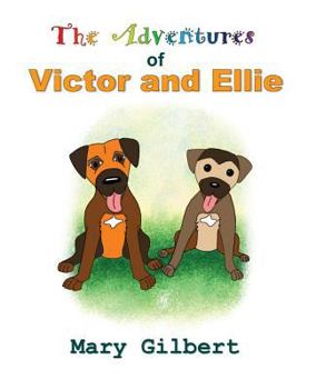 Paperback The Adventures of Victor and Ellie Book