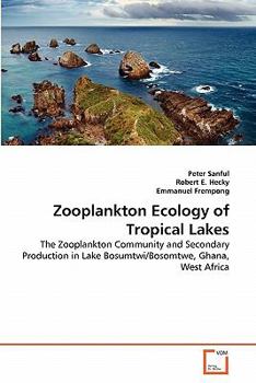 Paperback Zooplankton Ecology of Tropical Lakes Book