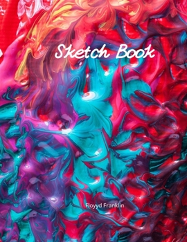 Sketch book: Blank Paper for Drawing, Writing, Painting, Sketching, or Doodling