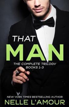 Paperback That Man: The Complete Trilogy Book