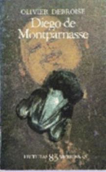 Paperback Diego de Montparnasse [Spanish] Book