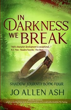 Paperback In Darkness We Break - Special Edition Book