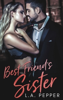 Paperback Best Friend's Sister: A Brother's Best Friend Romance Book