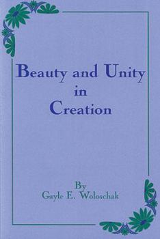 Paperback Beauty and unity in creation: The evolution of life Book