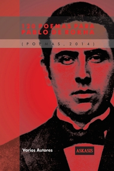 Paperback 120 poemas para Pablo de Rokha [Spanish] Book
