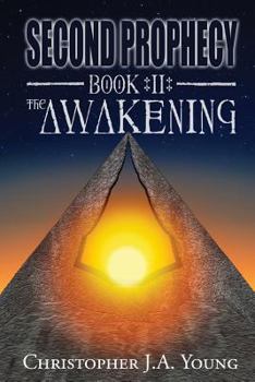 Paperback Second Prophecy: Book 2: The Awakening Book