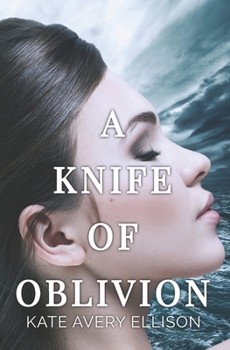 A Knife of Oblivion - Book #8 of the Kingmakers' War