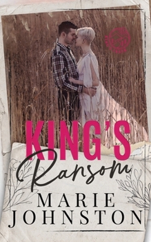King's Ransom - Book #2 of the Oil Kings