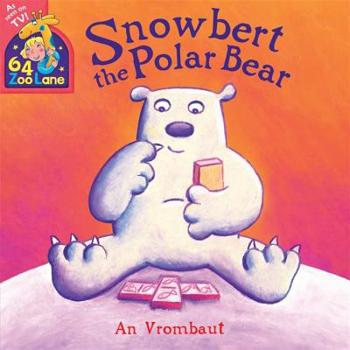 Paperback Snowbert the Polar Bear Book
