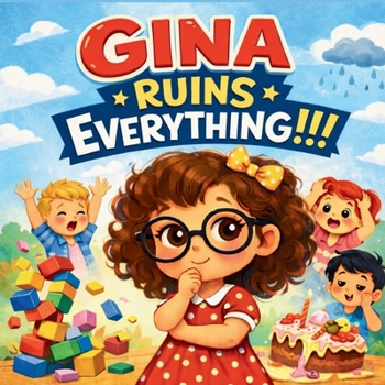 Paperback Gina Ruins Everything Book