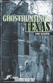 Paperback Ghosthunting Texas Book