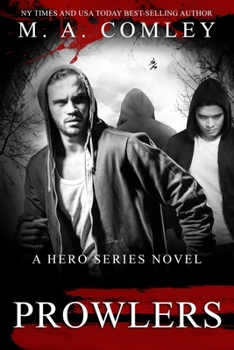 Prowlers - Book #7 of the Hero