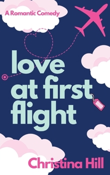 Paperback Love at First Flight Book