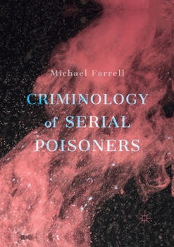 Paperback Criminology of Serial Poisoners Book