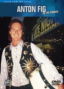 DVD Anton Fig -- In the Groove: DVD Book
