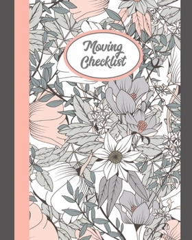 Paperback Moving Checklist: Planner For Moving To A New Home Or House Journal Book