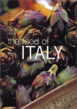 The Food of Italy - Book  of the A Journey for Food Lovers