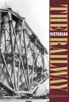 Paperback The Victorian Railway. Jack Simmons Book