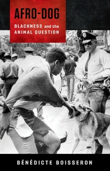 Paperback Afro-Dog: Blackness and the Animal Question Book