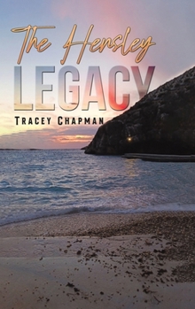 Hardcover The Hensley Legacy Book