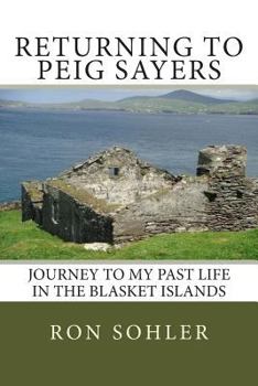 Paperback Returning to Peig Sayers: My Past Life Adventure Book