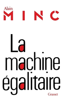 Paperback La machine égalitaire [French] Book