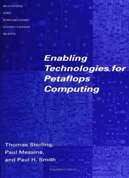 Paperback Enabling Technologies for Petaflops Computing Book