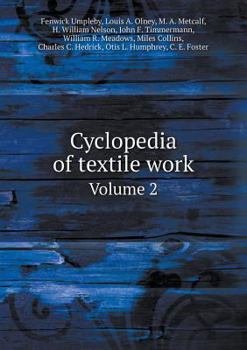 Paperback Cyclopedia of textile work Volume 2 Book