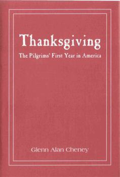 Paperback Thanksgiving: The Pilgrims' First Year in America - Large Print Book