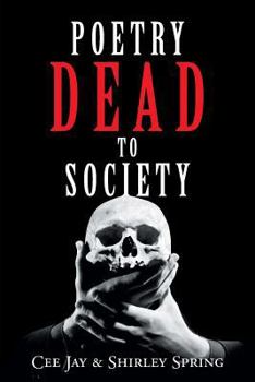 Paperback Poetry Dead to Society Book