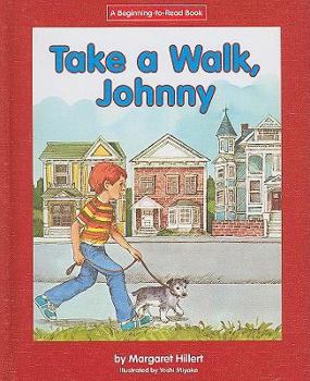 Library Binding Take a Walk, Johnny Book