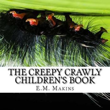 Paperback The Creepy Crawly Children's Book