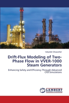 Drift-Flux Modeling of Two-Phase Flow in VVER-1000 Steam Generators