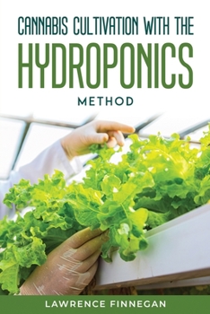 Paperback Cannabis Cultivation with the Hydroponics Method Book