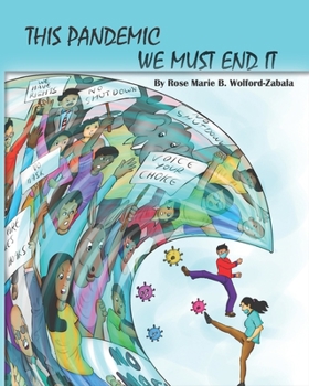 Paperback This Pandemic We Must End It Book