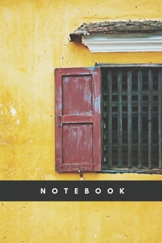 Notebook: Lined Notebook Journal - Window Panels And Yellow Painted Wall - 120 Pages -  (6 x 9 inches)