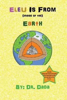 Paperback Eleu Is From Inside of the Earth Book