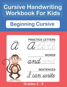 Paperback Cursive Handwriting Workbook For Kids. Cursive Handwriting Workbook For Kids Cursive for beginners workbook. Cursive letter tracing book. Cursive writ Book