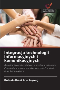 Integracja technologii informacyjnych i komunikacyjnych (Polish Edition)