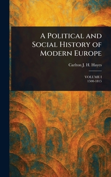 Hardcover A Political and Social History of Modern Europe Book
