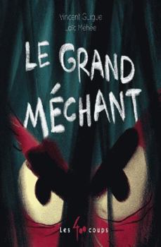 Hardcover Le grand méchant [French] Book