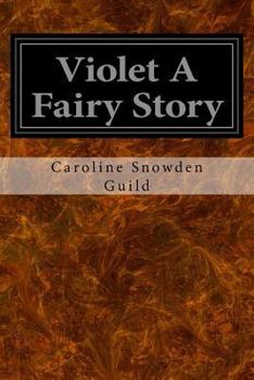 Paperback Violet A Fairy Story Book