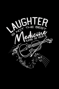 Laughter medicine playing the violin: 6x9 Violin | dotgrid | dot grid paper | notebook | notes