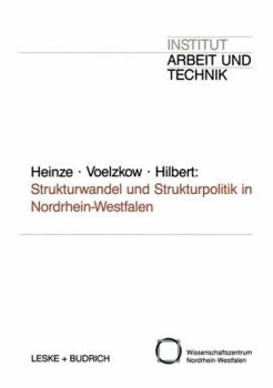 Paperback Strukturwandel Und Strukturpolitik in Nordrhein-Westfalen: Entwicklungstrends Und Forschungsperspektiven [German] Book