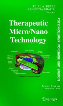 Paperback Biomems and Biomedical Nanotechnology: Volume III: Therapeutic Micro/Nanotechnology Book