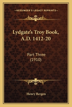 Paperback Lydgate's Troy Book, A.D. 1412-20: Part Three (1910) Book