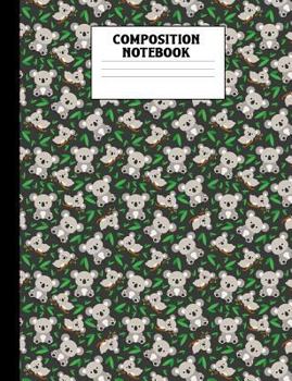 Composition Notebook: Koala College Ruled Book