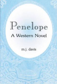 Paperback Penelope: A Western Novel Book