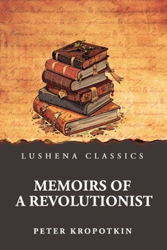 Paperback Memoirs of a Revolutionist Book